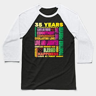 35 Years Anniversary of Love Happy Marriage Couple Lovers Baseball T-Shirt